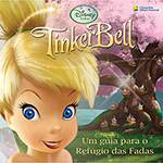 Livro - Tinker Bell - um Guia para o Refúgio