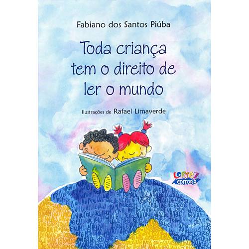 Livro - Toda Criança Tem o Direito de Ler o Mundo