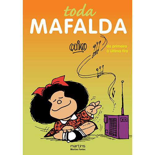 Livro - Toda Mafalda - da Primeira à Última Tira