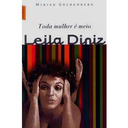 Livro - Toda Mulher é Meio Leila Diniz