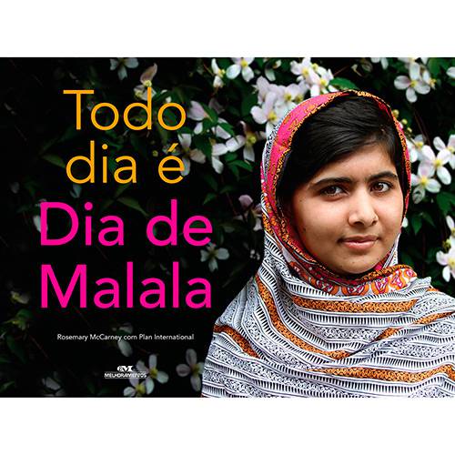 Livro - Todo Dia é Dia de Malala