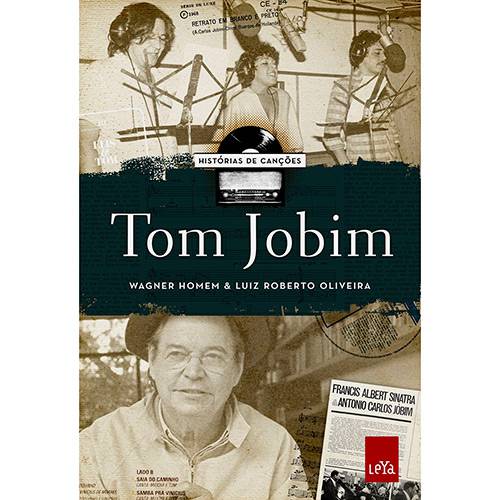 Livro - Tom Jobim: Histórias de Canções