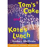 Livro - Tom's Cake And Kate's Lunch - Penguin Young Readers