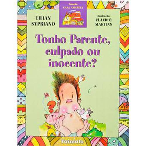 Livro - Tonho Parente, Culpado ou Inocente?
