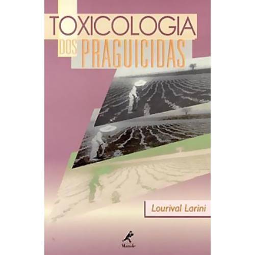 Livro - Toxicologia dos Praguicidas