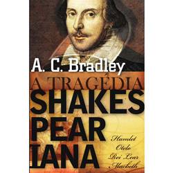 Livro - Tragédia Shakesperiana - Hamlet, Otelo, Rei Lear, Macbeth, a