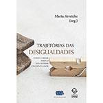 Livro - Trajetórias das Desigualdades: Como o Brasil Mudou Nos Últimos Cinquenta Anos