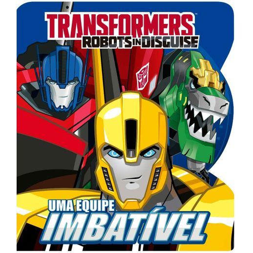 Livro Transformers uma Equipe Imbatível - Ciranda Cultural