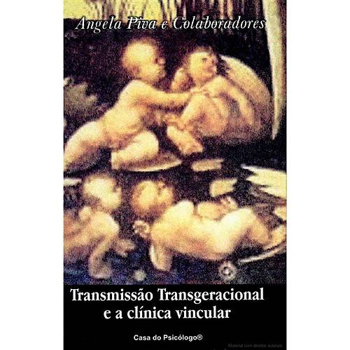 Livro - Transmissão Transgeracional e a Clínica Vincular