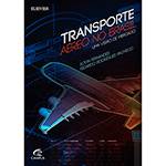 Livro - Transporte Aéreo no Brasil: uma Visão de Mercado
