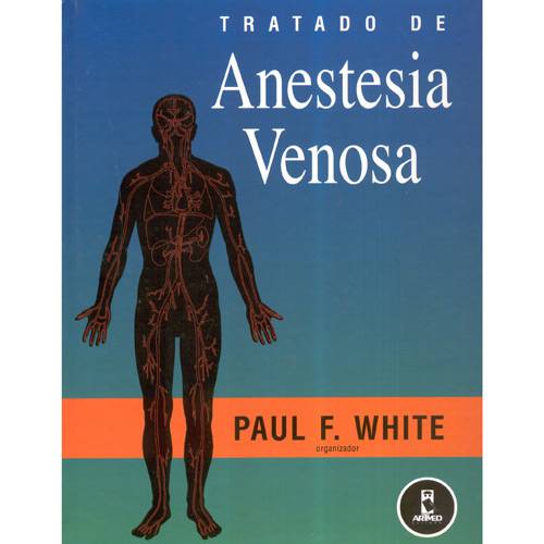 Livro - Tratado de Anestesia Venosa