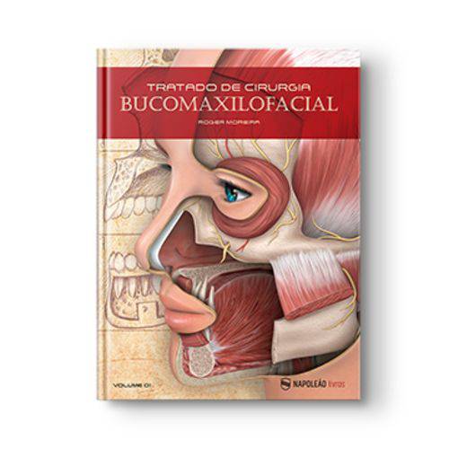 Livro - Tratado de Cirurgia Bucomaxilofacial - Moreira