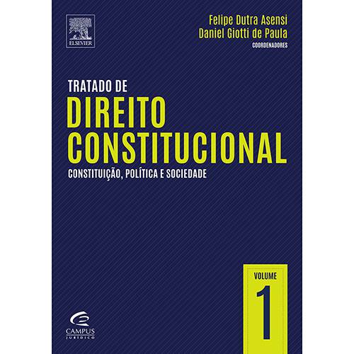 Livro - Tratado de Direito Constitucional: Constituição, Política e Sociedade
