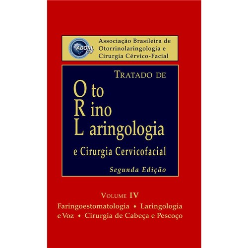 Livro - Tratado de Otorrinolaringologia - 4 Volumes