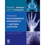 Livro - Tratado de Posicionamento Radiográfico e Anatomia Associada