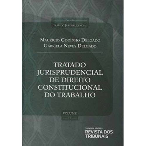 Livro - Tratado Jurisprudencial de Direito Constitucional do Trabalho - Vol. 2