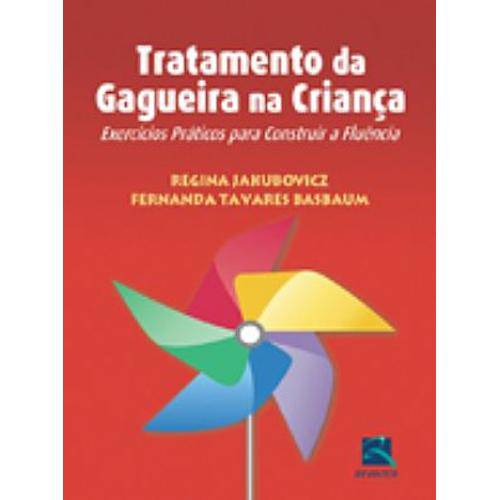 Livro - Tratamento da Gagueira na Criança - Jakubovicz