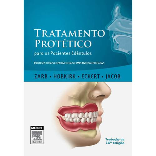 Livro - Tratamento Protético: para os Pacientes Edêntulos