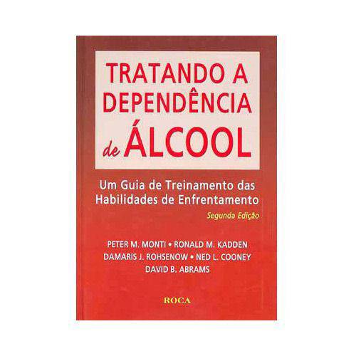 Livro - Tratando a Dependência de Álcool