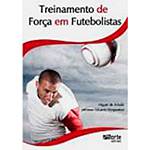 Livro - Treinamento de Força em Futebolistas