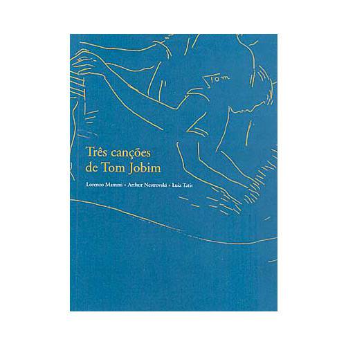 Livro - Três Canções de Tom Jobim