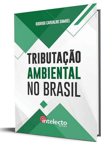 Livro Tributação Ambiental no Brasil