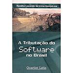 Livro - Tributação do Software no Brasil, a