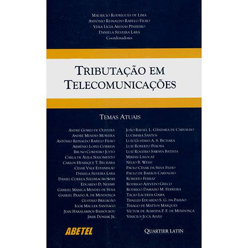 Livro - Tributação em Telecomunicações: Temas Atuais