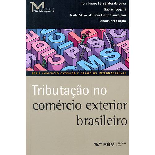 Livro - Tributação no Comércio Exterior Brasileiro