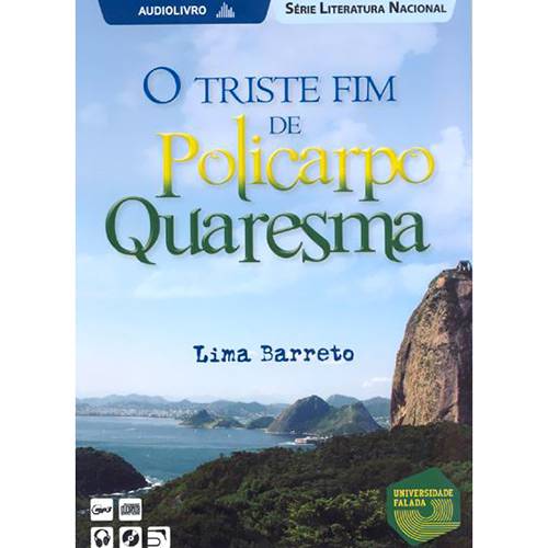 Livro - Triste Fim de Policarpo Quaresma, o - Audiolivro - Série Literatura Nacional