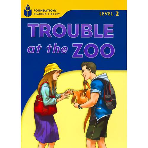 Livro - Trouble At The Zoo - Level 2