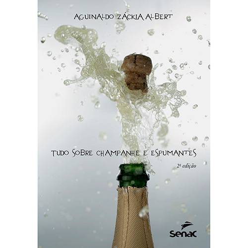 Livro - Tudo Sobre Champanhe e Espumantes