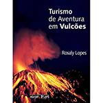 Livro - Turismo de Aventura em Vulcões