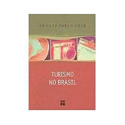 Livro -Turismo no Brasil: um Guia para o Guia