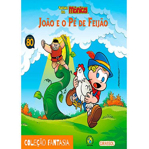 Livro - Turma da Mônica - João e o Pé de Feijão - Coleção Fantasia