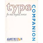 Livro - Type Companion For The Digital Artist - Coleção Against The Clock