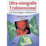 Livro - Ultra-Sonografia Tridimensional em Ginecologia e Obstetrícia