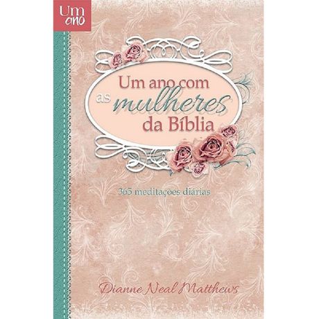 Livro um Ano com as Mulheres da Bíblia