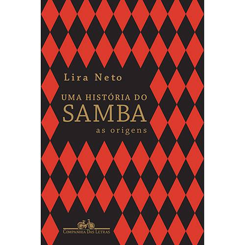 Livro - uma História do Samba: as Origens