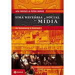 Livro - uma História, Social da Mídia