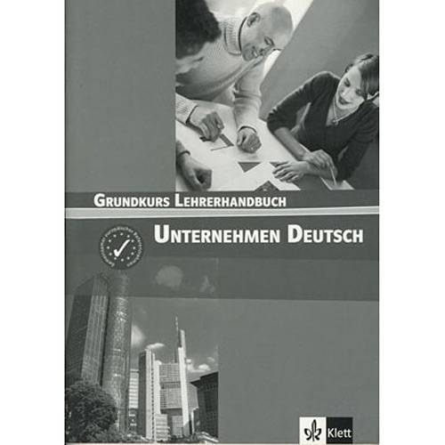 Livro - Unternehmen Deutsch - Grundkurs Lehrerhandbuch