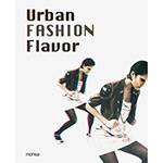 Livro - Urban Fashion Flavor
