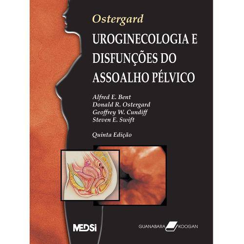Livro - Uroginecologia e Disfunções do Assoalho Pélvico - Ostergard