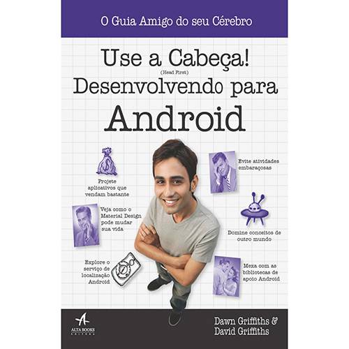 Livro - Use a Cabeça! Desenvolvendo para Android
