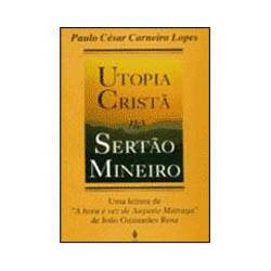 Livro - Utopia Crista no Sertao Mineiro