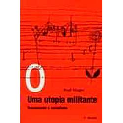 Livro - Utopia Militante