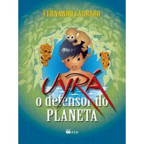 Livro - Uyra - o Defensor do Planeta