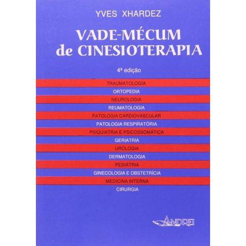 Livro - Vade- Mécum de Cinesioterapia - Xhardez