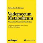 Livro - Vademecum Metabolicum - Manual de Pediatria Metabólica