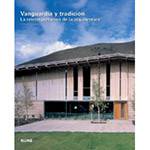 Livro - Vanguardia Y Tradicion: La Reinterpretacion de La Arquitectura